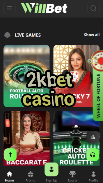 2KBet Casino - Next Generation Casino-www.bdqngd.com